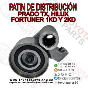 PATIN DE DISTRIBUCION PRADO TX, HILUX Y FORTUNER 1KD Y 2KD